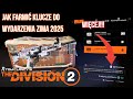 The division 2 Aktulaności | Jak Farmić klucze od wydarzenia zima 2025
