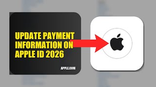 How To Update Payment Information On Apple ID 2026 (QUICK FIX)