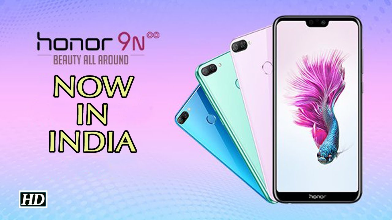 Huawei Unveils Honor 9N with 'notch' display in India