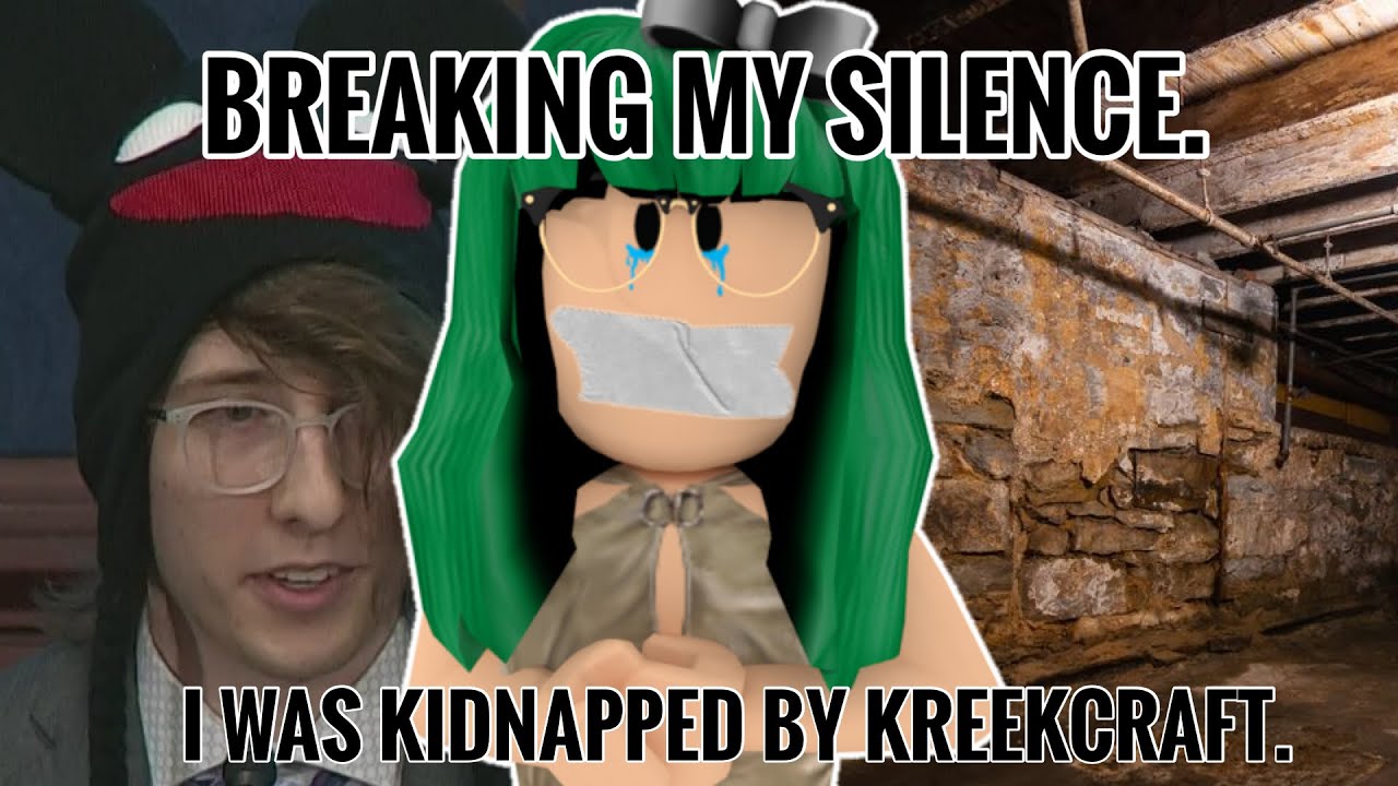 I WAS KIDNAPPED BY KREEKCRAFT. (I’m back)'s Banner