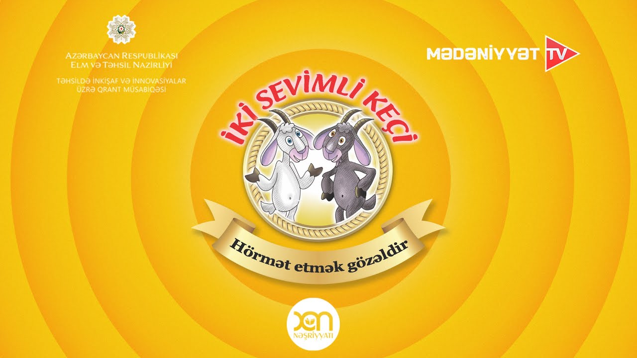 İKİ SEVİMLİ KEÇİ - YAXŞILIQ HAQQINDA HEKAYƏLƏR 1