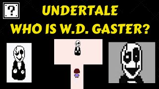 The Mystery of Gaster | Undertale Theory