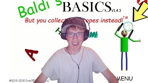 Baldi basics you collect Jump ropes instead and Baldi basics at night edition, baldi basics mod