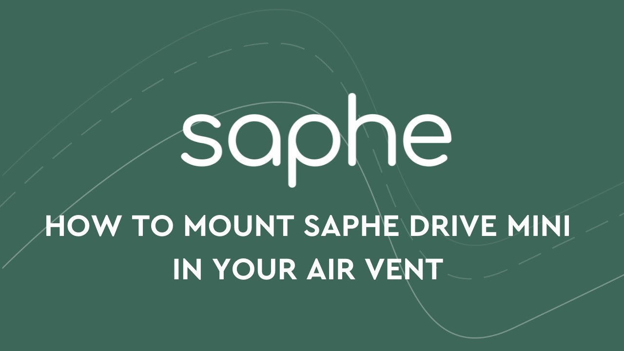 How to mount Saphe Drive Mini in your air vent 