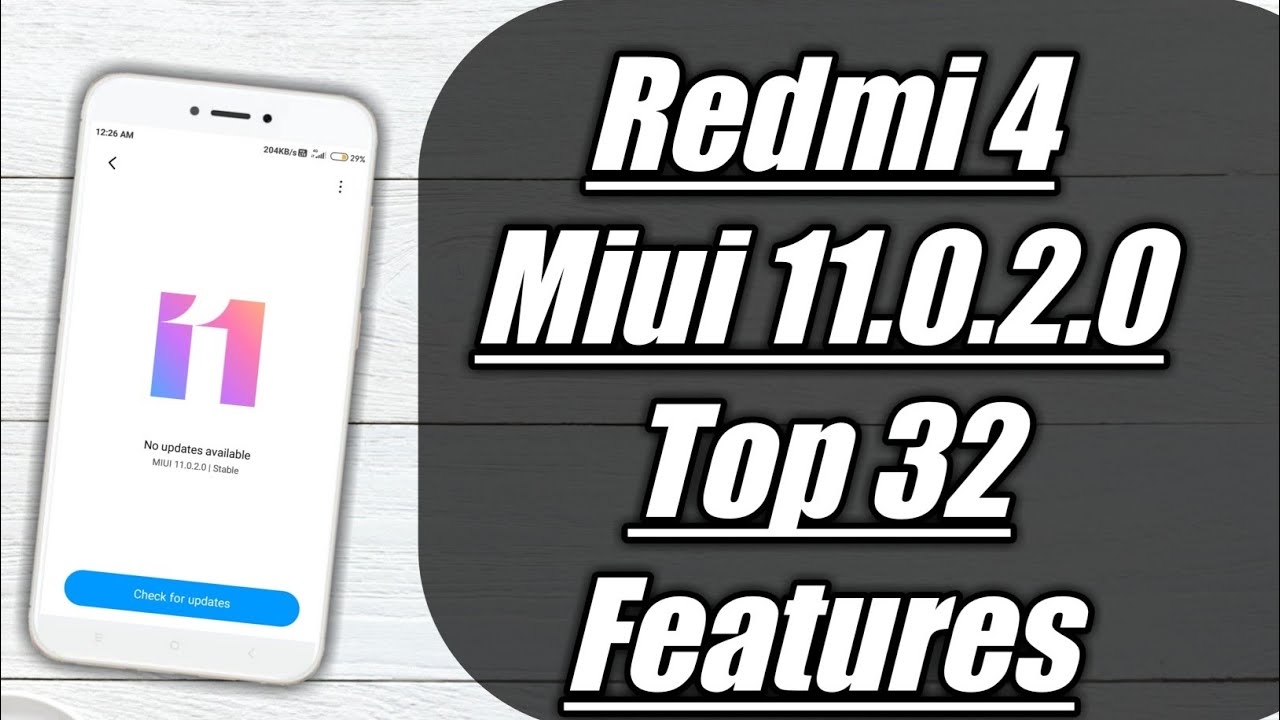 Redmi 4 Top 32 Features Miui 11 || Top 32 Miui 11 Feathers Redmi 4 || Top 32 Features Miui 11 Global