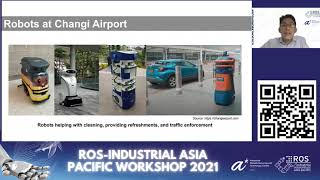 ROS-I Asia Pacific Workshop 2021 - Robotics Middleware Framework for Facilities Management Net Worth