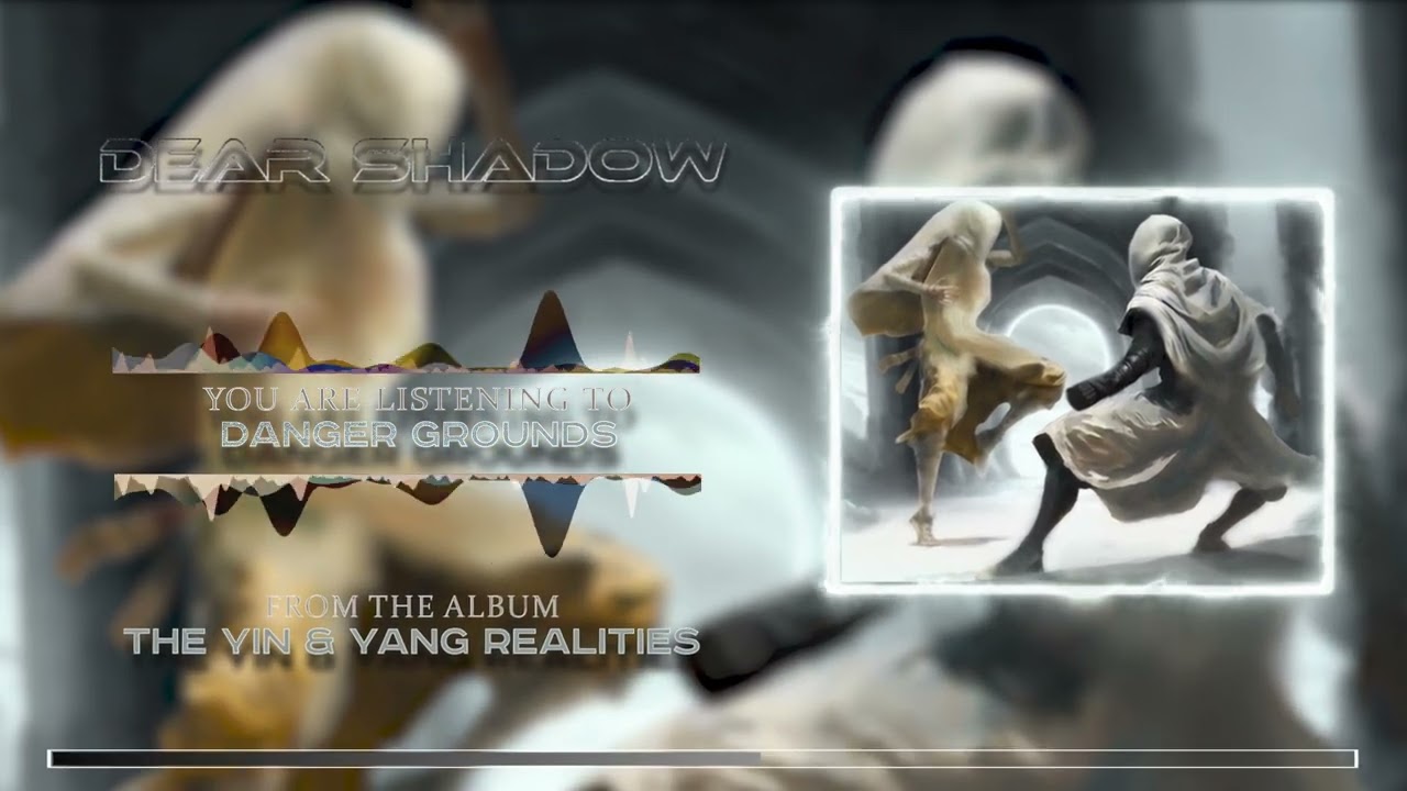 Watch Dear Shadow - Danger Grounds (Official Audio) on YouTube Watch Dear Shadow - Danger Grounds (Official Audio) on YouTube
