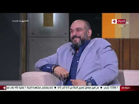 الحياة اليوم محمود حجاج ريمون مقار هو كان البوصلة الأساسية في طريق نجاحي