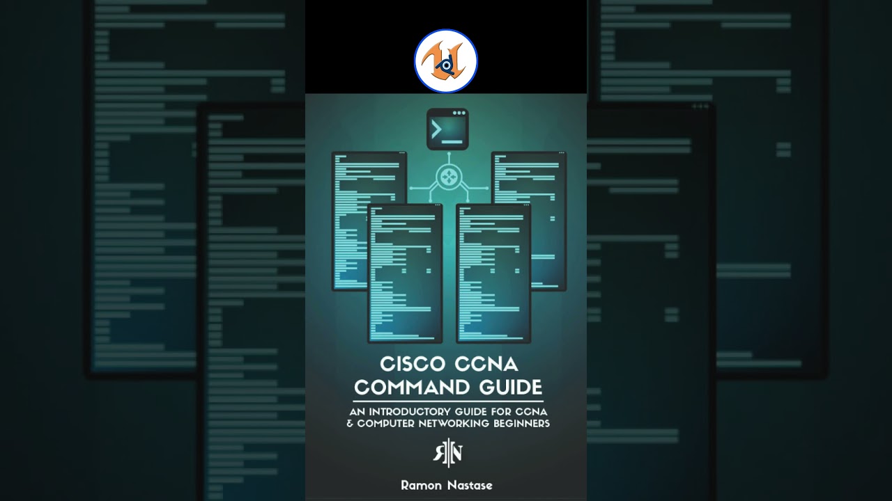 UPBGE - Cisco CCNA Command Guide: An Introductory Guide for CCNA