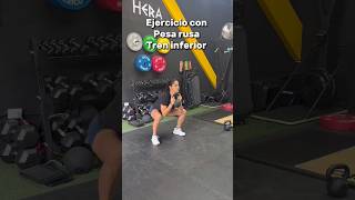 Ejercicios con pesas rusas. Tren inferior