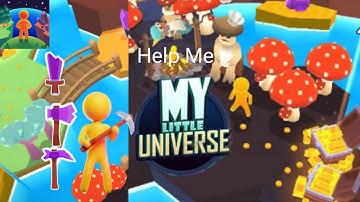 My Little Universe Gameplay video Part #5 | upgrade Tools & Build Mushroom Island