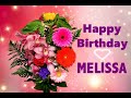 Happy Birthday Melissa