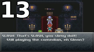 Chrono Trigger - Episode 13: Storming The Dark Magus