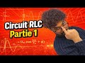 Circuit RLC expliquée simplement Partie 1