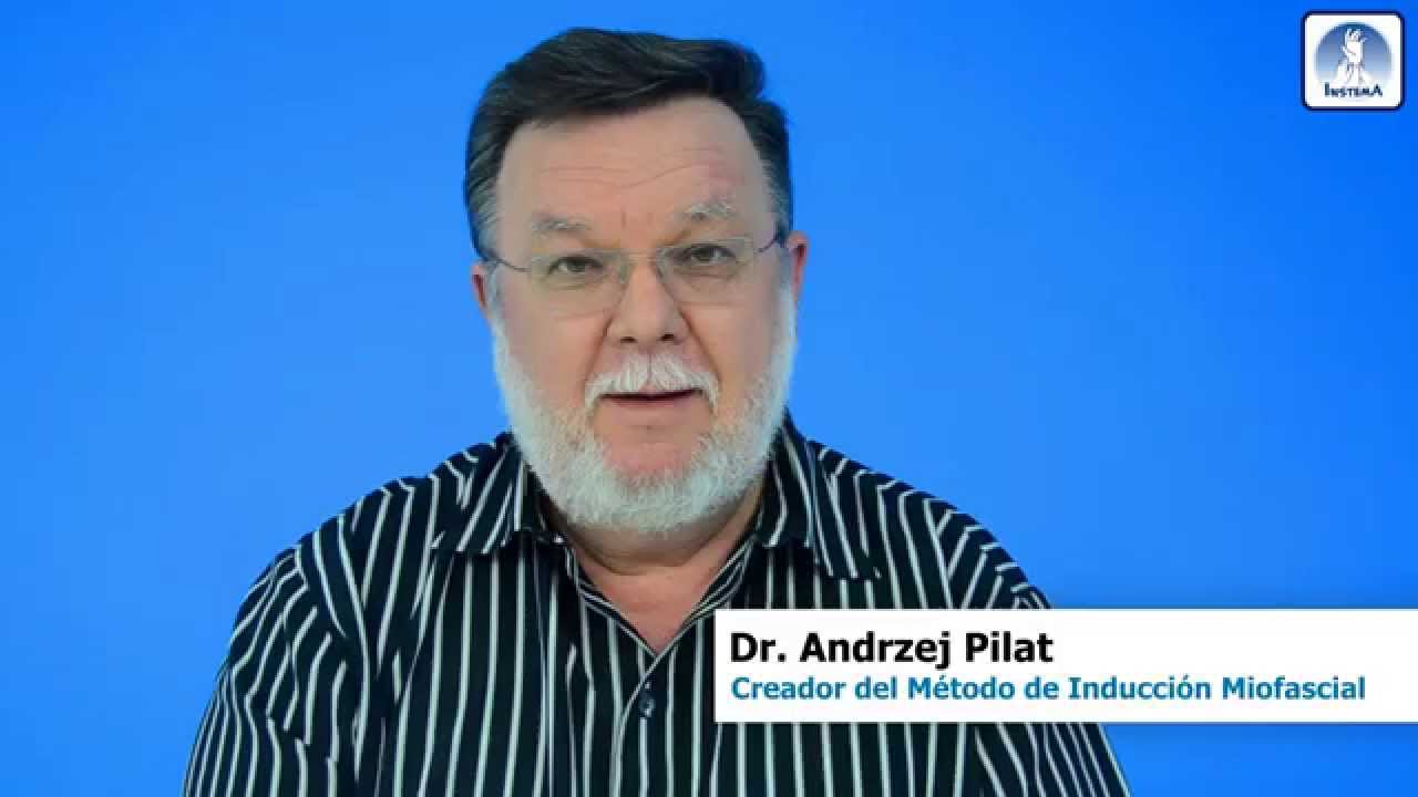 Inducción Miofascial. Dr. Andrzej Pilat y equipo TUPIMEK. INSTEMA