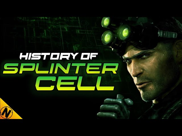 History of Splinter Cell (2002 - 2019) class=