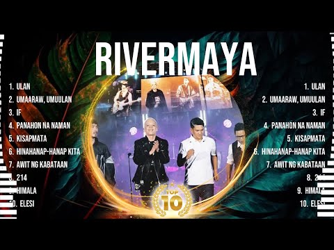 Rivermaya Greatest Hits Selection 🎶 Rivermaya Full Album 🎶 Rivermaya MIX Songs