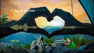D'WAPINZ - IZIN DULU (band indi pekalongan)