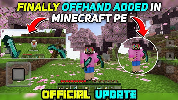 Finally Off Hand Added In Minecraft Pe | Minecraft Pe Dual Wielding | in hindi | 2023