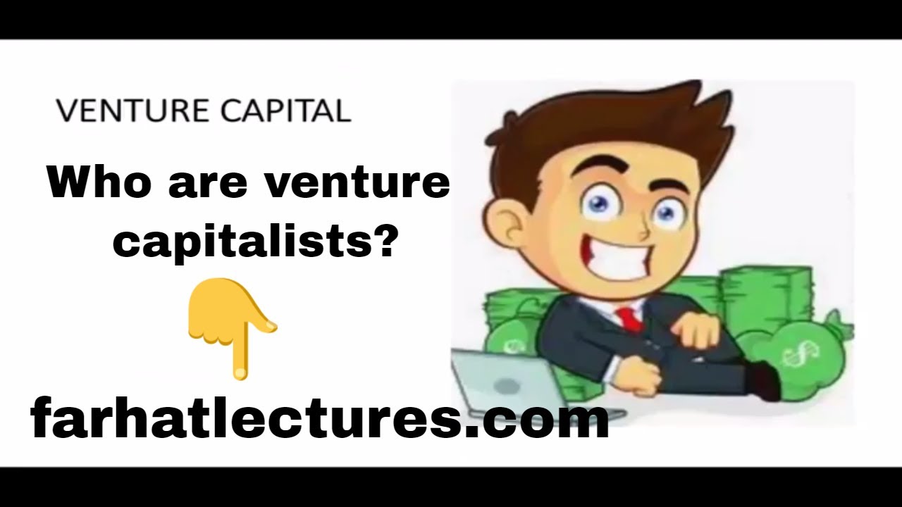 Venture Capitalist | Venture Capital | Introduction to Finance | Corporate Finance | CPA Exam BAR