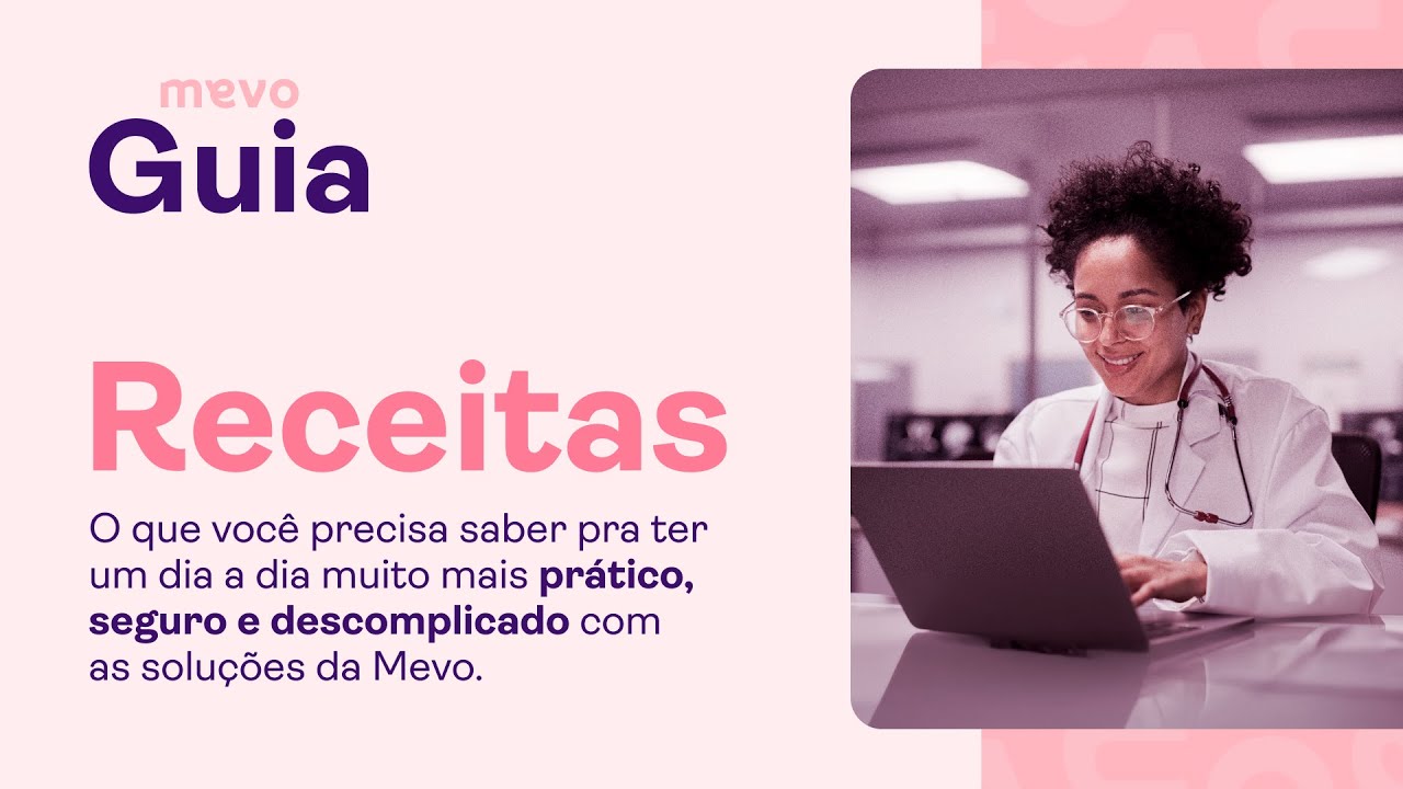 Tutorial Mevo: Como emitir uma Receita Digital (Guia para Médicos).