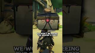 No More Reapers Chests