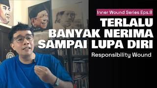 You're Not Incapable of Being Yourself... You're Just Afraid of This | Inner Wound Series Eps. 8