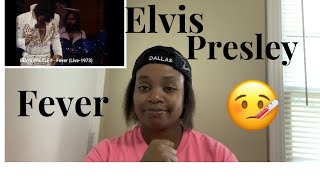 Elvis Presley- Fever Reaction