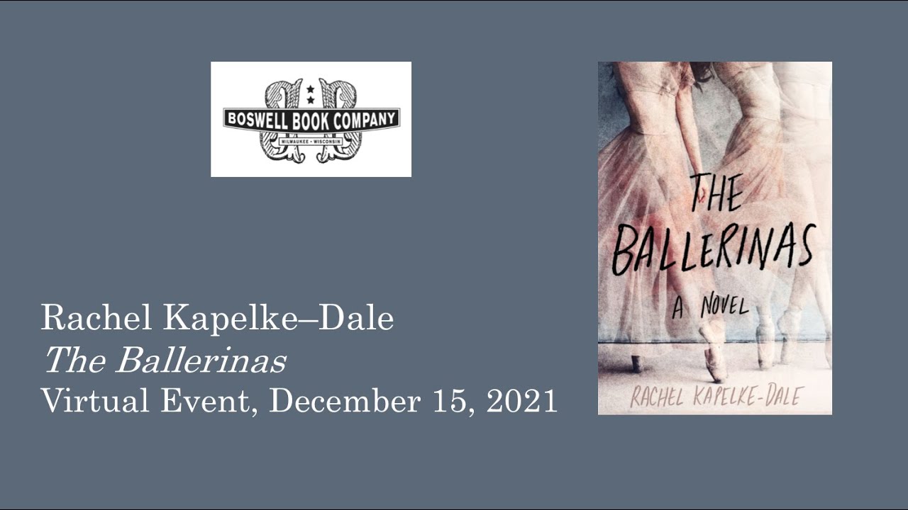Rachel KapelkeDale Virtual Event for The Ballerinas Boswell Book