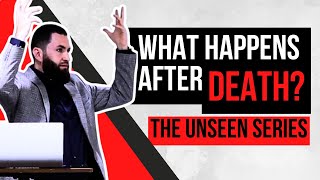 What happens to us after death? | Ep. 1 | The Unseen Series