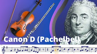 Canon D (Pachelbel) Violin / Flute [Sheet Music] (Play Along)