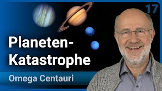 Katastrophe im frühen Sonnensystem • Neptun springt über Uranus • Omega Centauri (17) | Harald Lesch