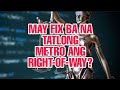 May fix ba na tatlong metro ang rightofway