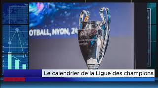 Le calendrier de la Ligue des champions #football #sports #sportsnews #footballnews #viralvideo