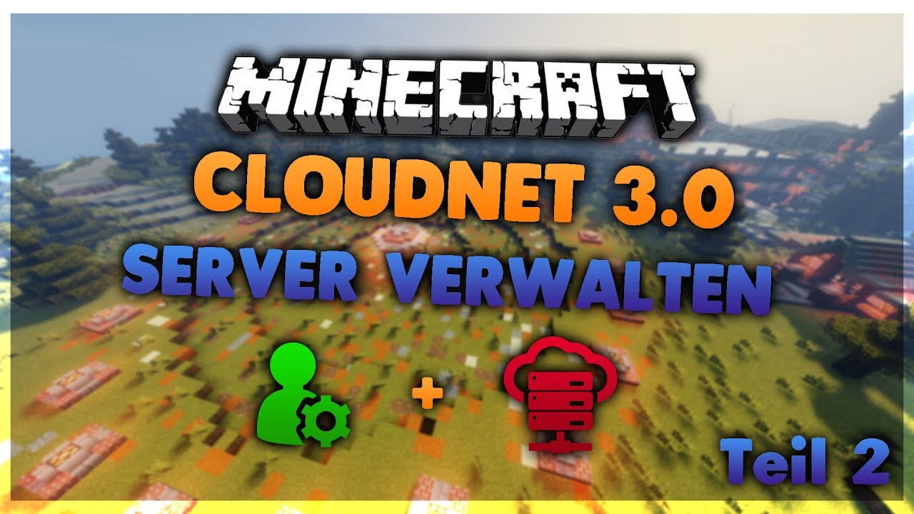 CloudNet 3.0 Server verwalten, Server Templates, Admin Rang vergeben ...