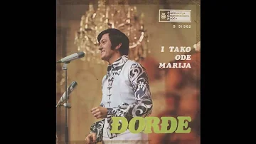 Djordje Marjanovic - I tako ode Marija - (Audio 1971) HD