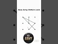 New Army Pattern Lock 🔒🔒 #shorts​ #shots​ #youtubeshorts​ #ytshort​ #viralshort​ #yetechbhai