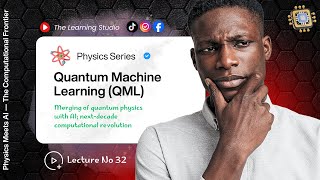 AI Meets Quantum Physics | QML Concepts, Algorithms & Applications Net Worth