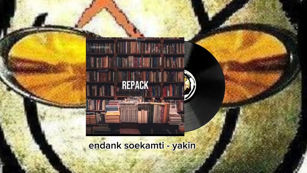 07. Endank Soekamti - yakin