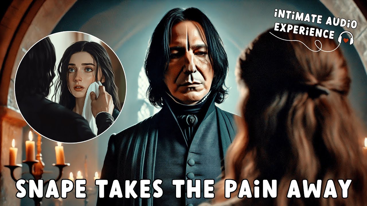 Snape Treats Your Injury [Protective] [Comfort] [Snape x Listener] [ASMR]