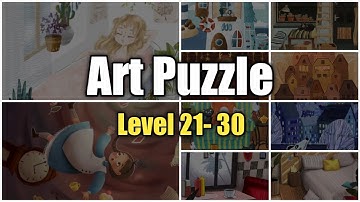 Art Puzzle Gameplay | All Levels | Level 21-30 Solutions