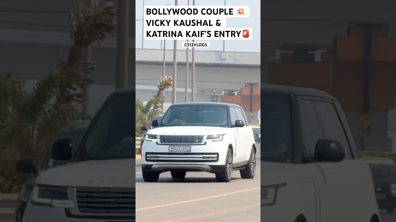 BOLLYWOOD FAMOUS COUPLE VICKY KAUSHAL & KATRINA KAIF’S ENTRY IN RANGEROVER 