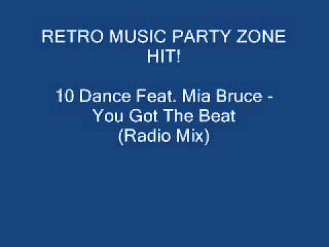 Tendance — 10 Dance Feat. Mia Bruce -  You Got The Beat  (Radio Mix)