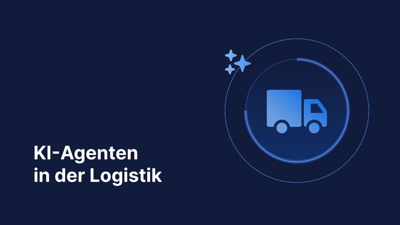 KI Agenten in der Logistik