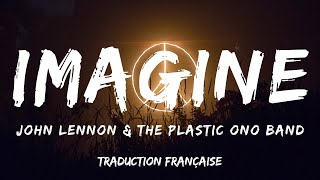 John Lennon & The Plastic Ono Band - Imagine (Traduction Française) chords