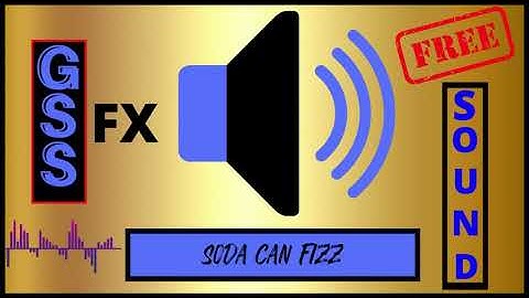 Soda Can Fizz  - Sound Effect HD (No Copyright Sound)