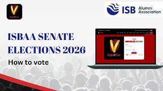 How to Vote in ISBAA Senate Election 2026 | Indian School of Business Alumni Association |Right2Vote