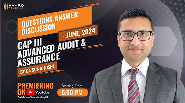 CAP III Advanced Auditing and Assurance || Hamro Academy CA || CA Sunil Joshi