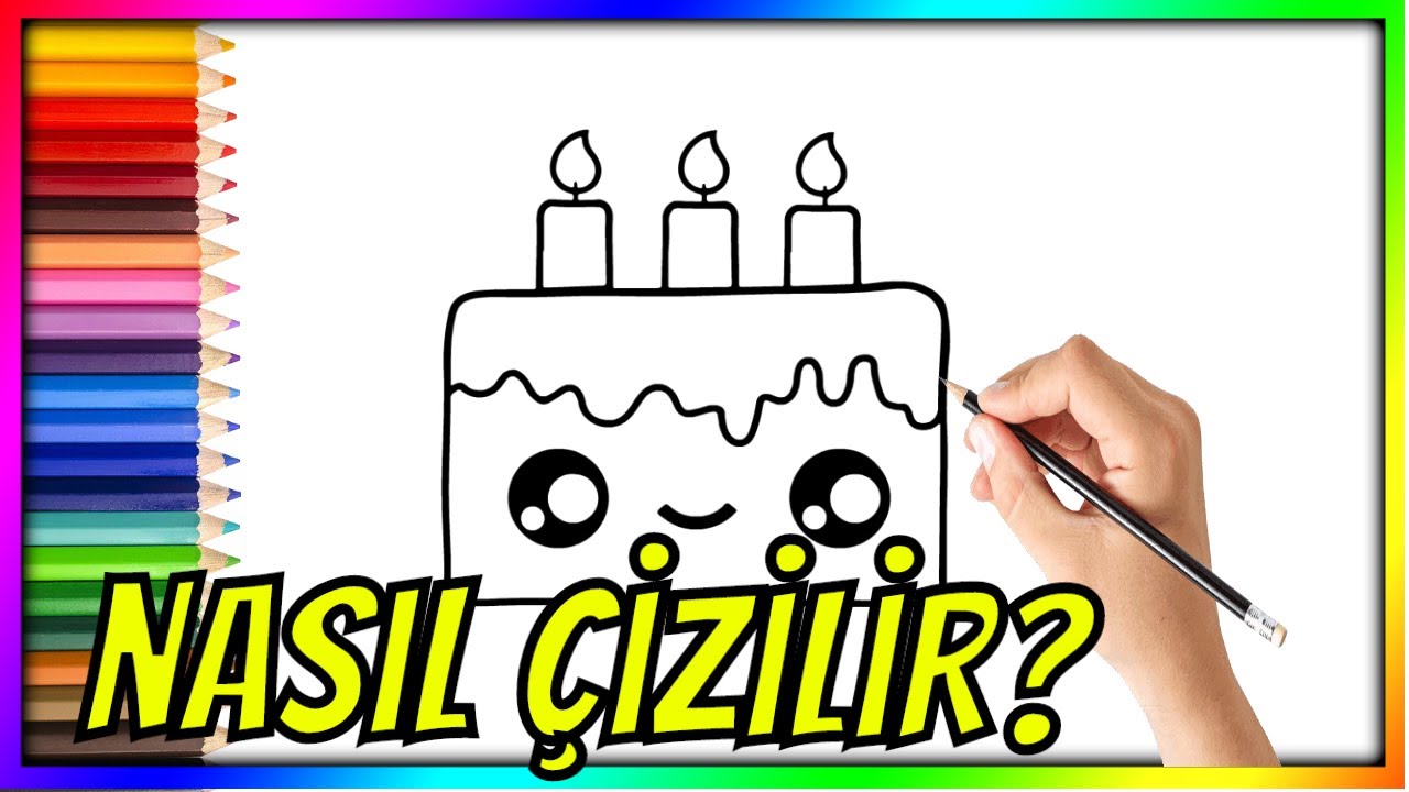DOĞUMGÜNÜ PASTASI ÇİZDİM (Sevimli Pasta Nasıl Çizilir) YouTube