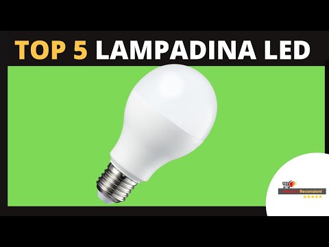 Lampadina Led E27 - Le 5 Migliori (Prezzo e Recensioni)